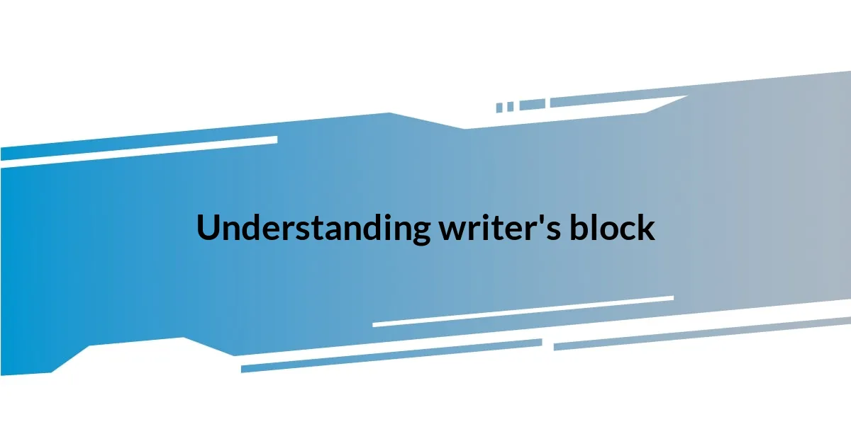 Understanding writer